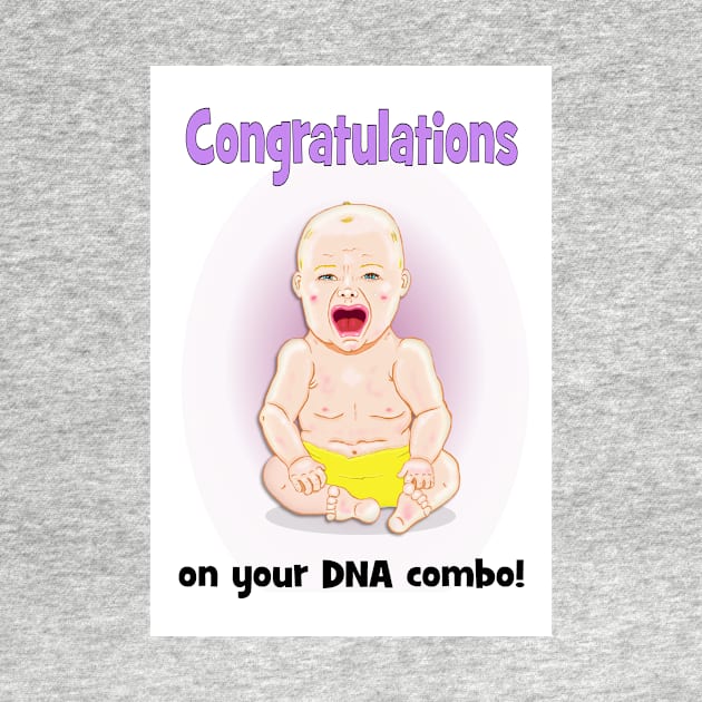 New baby - congratulations on your DNA combo by Happyoninside